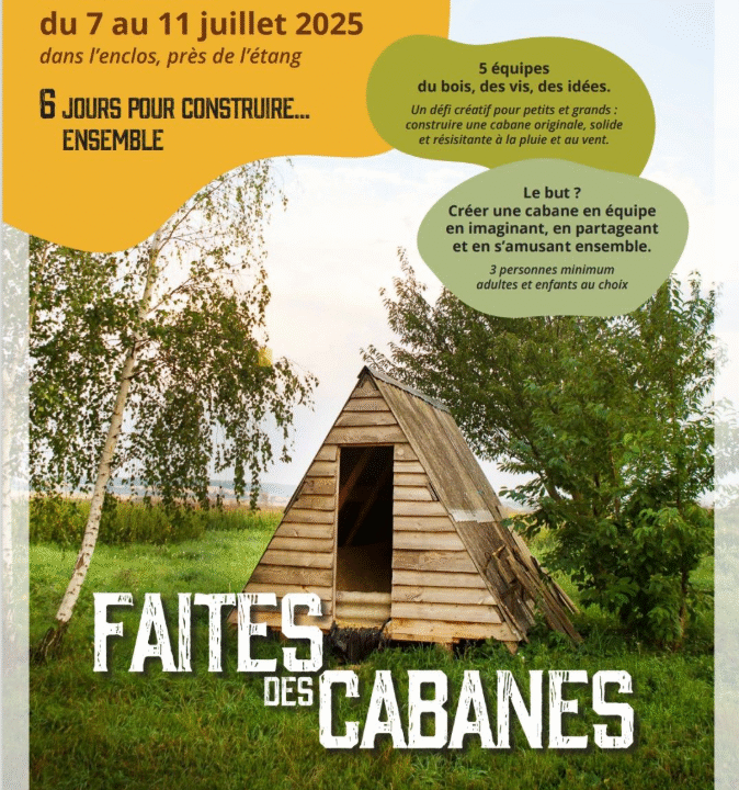 affiche de "faites des cabanes " à Muël